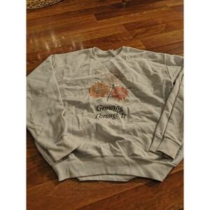 Growing Through It White Pullover Sweatshirt Women's Large